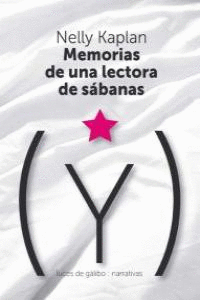 MEMORIAS DE UNA LECTORA DE S�BANAS