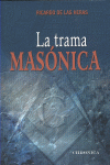 LA TRAMA MAS�NICA