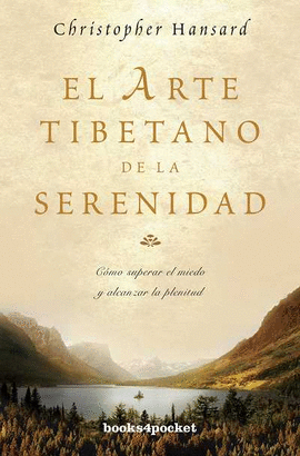 EL ARTE TIBETANO DE LA SERENIDAD CO