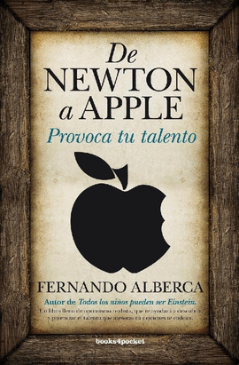 DE NEWTON A APPLE PROVOCA TU TALENT