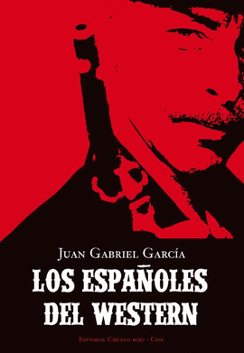 LOS ESPA�OLES DEL WESTERN
