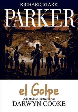 PARKER 3. EL GOLPE