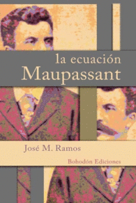 LA ECUACION DE MAUPASSANT