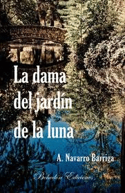 LA DAMA DEL JARDIN DE LA LUNA