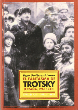 EL FANTASMA DE TROTSKY
