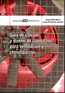 GUA DE CLCULO Y DISEO DE CONDUCTOS PARA VENTILACIN Y CLIMATIZACIN