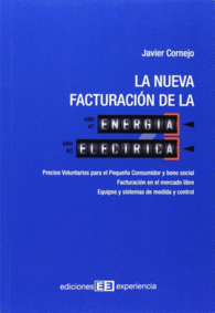 LA NUEVA FACTURACIN DE LA ENERGA ELCTRICA