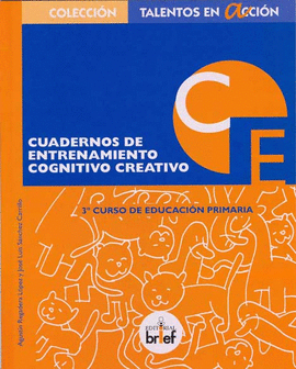 CUADERNO DE ENTRENAMIENTO COGNITIVO-CREATIVO (3.� DE PRIMARIA)