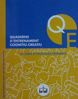 QUADERNS D?ENTRENAMENT COGNITIU-CREATIU  (3R DE PRIMRIA)