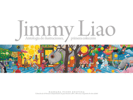 JIMMY LIAO- ANTOLOG�AS DE ILUSTRACIONES- PRIMERA COLECCI�N