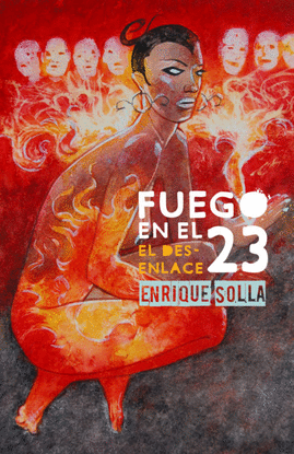 FUEGO EN EL 23