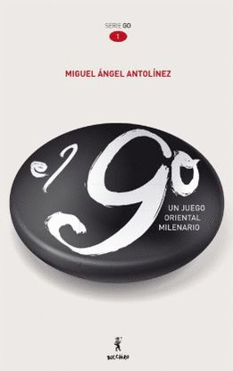 EL GO, UN JUEGO ORIENTAL MILENARIO