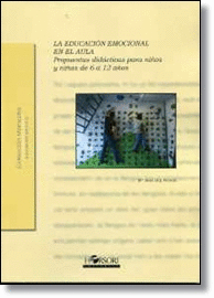 LA EDUCACI�N EMOCIONAL  EN  EL AULA