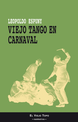 VIEJO TANGO EN CARNAVAL
