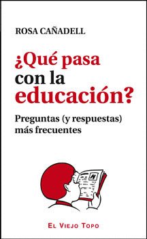�QU� PASA CON LA EDUCACI�N