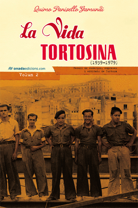 LA VIDA TORTOSINA