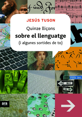 QUINZE LLI�ONS SOBRE EL LLENGUATGE (I ALGUNES SORTIDES DE TO)