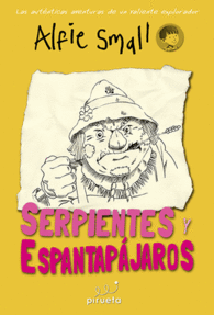 SERPIENTES Y ESPANTAPAJAROS