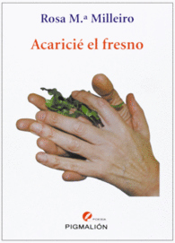 ACARICIE EL FRESNO