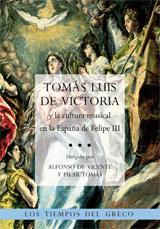 TOMS LUIS DE VICTORIA Y LA CULTURA MUSICAL EN LA ESPAA DE FELIPE III