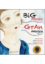 GRAN MAGIA / BIG MAGIC