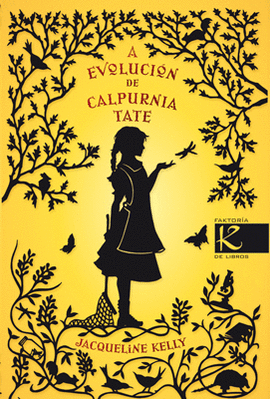 A EVOLUCI�N DE CALPURNIA TATE