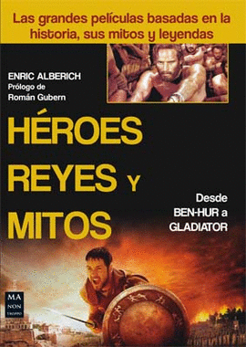 H�ROES, REYES Y MITOS