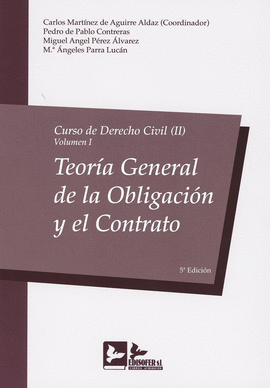 CURSO DE DERECHO CIVIL 2/1: TEORA GENERAL DE LA OBLIGACIN Y EL CONTRATO