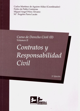 CURSO DE DERECHO CIVIL, 02/02. 2020. CONTRATOS Y RESPONSABILIDAD