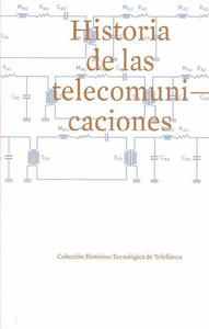 HISTORIA DE LAS TELECOMUNICACIONES