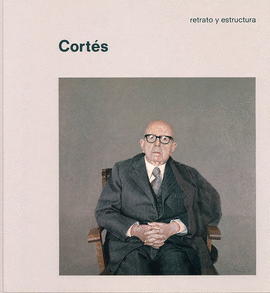CORT�S. RETRATO Y ESTRUCTURA