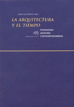 LA ARQUITECTURA Y EL TIEMPO