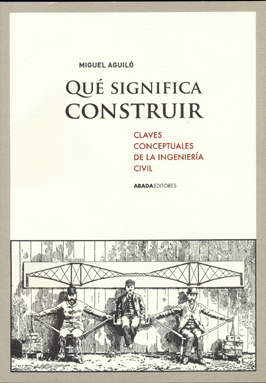 �QU� SIGNIFICA CONSTRUIR
