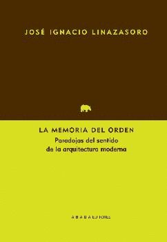 LA MEMORIA DEL ORDEN