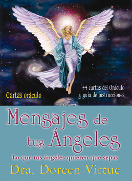 MENSAJES DE TUS �NGELES - CARTAS OR�CULO