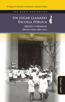 UN LUGAR LLAMADO ESCUELA P�BLICA
