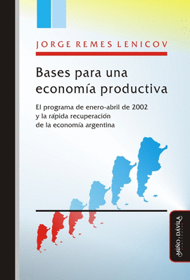 BASES PARA UNA ECONOM�A PRODUCTIVA