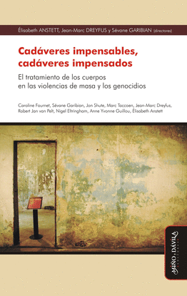 CAD�VERES IMPENSABLES, CAD�VERES IMPENSADOS