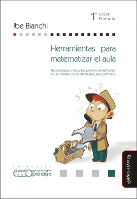 HERRAMIENTAS PARA MATEMATIZAR EL AULA