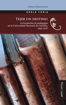 TEJER UN DESTINO