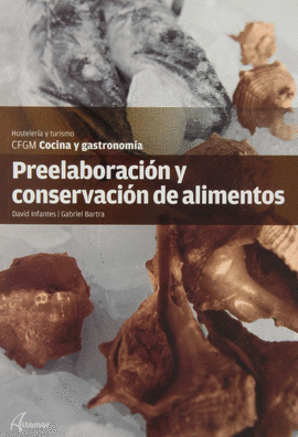 GM - PREELABORACION Y CONSERVACION DE ALIMENT