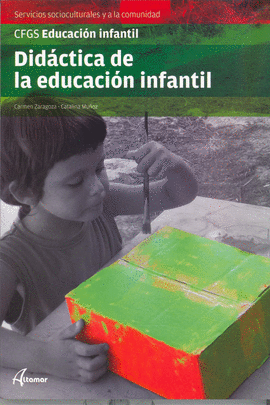 GS - DIDACTICA DE LA EDUCACION INFANTIL