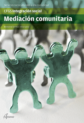 GS - MEDIACION COMUNITARIA - INTEGRACION SOCI