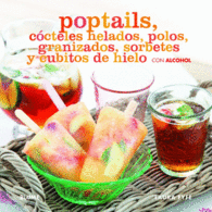 POPTAILS COCTELES HELADOS POLOS GRA