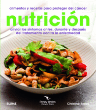 NUTRICION ALIMENTOS Y RECETAS PARA PROTEGER DEL CA