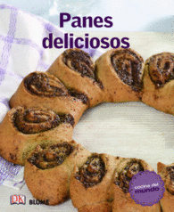 PANES DELICIOSOS RECETAS ITALIA FRANCIA ALEMANIA