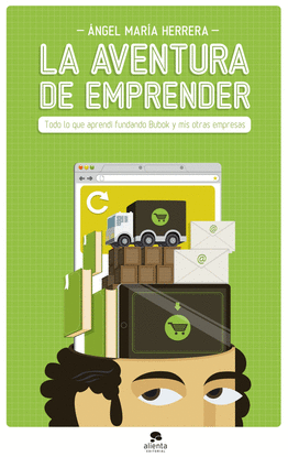 LA AVENTURA DE EMPRENDER TODO LO QU