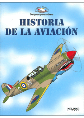 HISTORIA DE LA AVIACI�N
