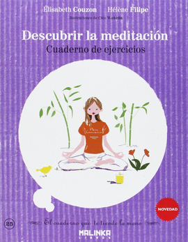 CUADERNO DE EJERCICIOS PARA DESCUBRIR LA MEDITACIN