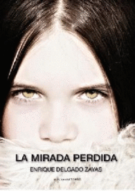 LA MIRADA PERDIDA